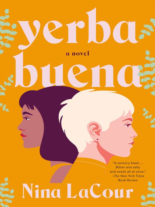 Title details for Yerba Buena by Nina LaCour - Wait list